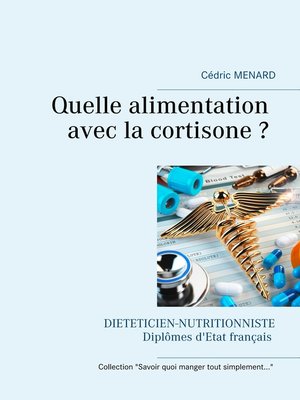 cover image of Quelle alimentation avec la cortisone ?